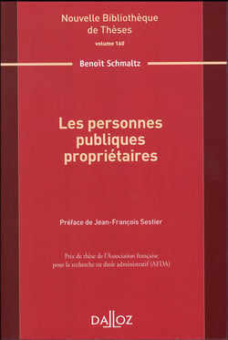 Les personnes publiques propriétaires - Volume 160