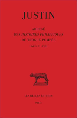 Abrégé des histoire Philippiques de Trogue Pompée Tome 2 - livres XI-XXIII