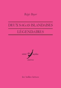 Deux sagas islandaises légendaires