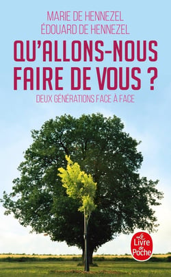 Qu'allons-nous faire de vous ? deux générations face à face