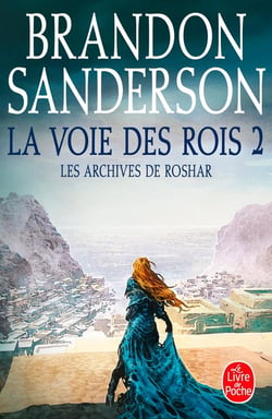 Les archives de Roshar Tome 1 : la voie des rois Tome 2