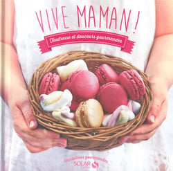 Vive maman !