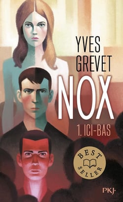 Nox - tome 1 Ici-bas