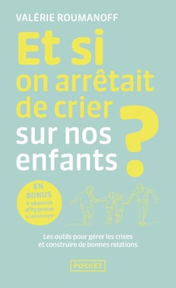 Et si on arrêtait de crier sur nos enfants ?