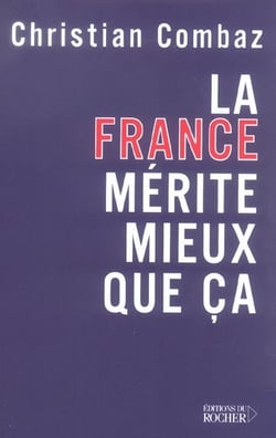 La france merite mieux que ca