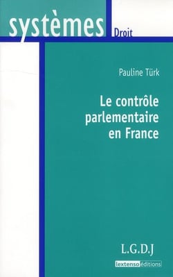 le contrôle parlementaire en france