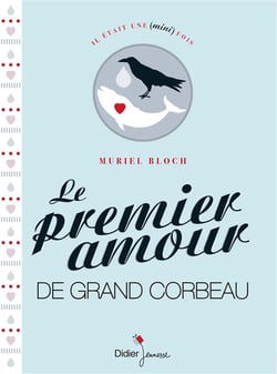 Le premier amour de grand corbeau