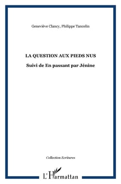 Question aux pieds nus - en passant par jénine