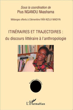 Itinéraires et trajectoires - du discours littéraire à l'anthropologie