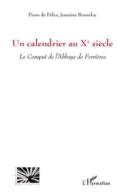 Un calendrier au X siècle - le comput de l'abbaye de Ferrières