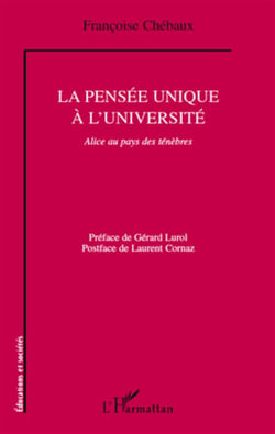 La pensée unique à l'université - Alice au pays des ténèbres