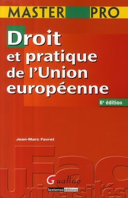 Manuel de droit et pratique de l'union européenne