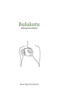Bulukutu : Bubu, pour les intimes