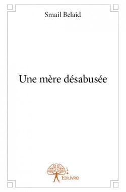 Une mère désabusée