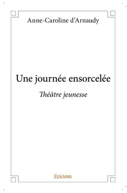 Une journée ensorcelée