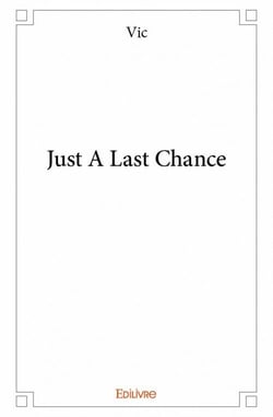 Just a last chance