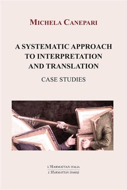 A systematic approach to interpretation and translation