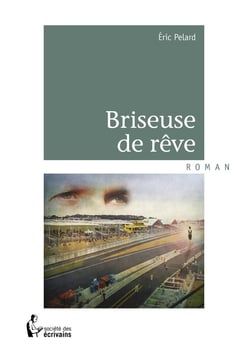 Briseuse de rêve