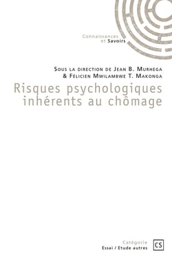 Risques psychologiques inhérents au chômage