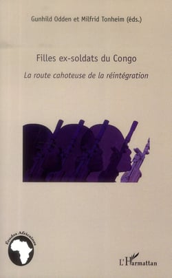 Filles ex-soldats du Congo - la route cahoteuse de la réintégration