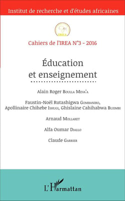 Cahiers de l'IREA Tome 3 : éducation et enseignement (édition 2016)