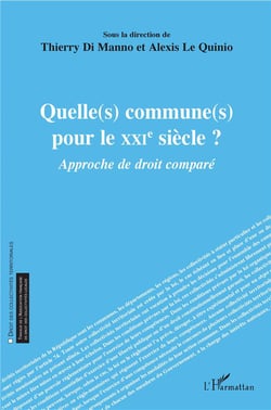 Quelle(s) commune(s) pour le XXIe siècle ? approche de droit comparé