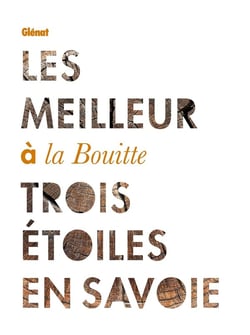 Les Meilleur à la Bouitte - trois étoiles en Savoie