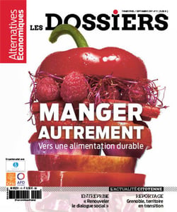Les Dossiers d?Alternatives Economiques n.11 : manger autrement : vers une alimentation durable
