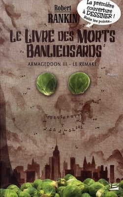 Armageddon t.3 - le  livre des morts banlieusards, le remake