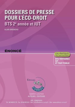 Dossiers de presse pour l'économie et droit  - Énoncé : BTS 2e année et IUT