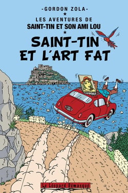 Les aventures de Saint-Tin et son ami Lou Tome 24 : Saint-Tin et l'art fat