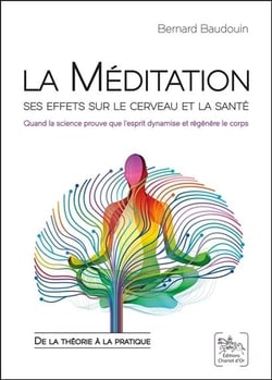 La méditation - ses effets sur le cerveau et la santé