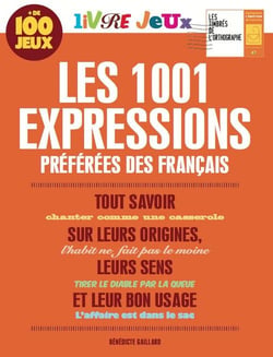 Cahier de vacances - les 1001 expressions préférées des français