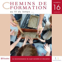 CHEMIN DE FORMATION n.16 : reconnaissance du sujet sensible en éducation