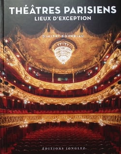 Théâtres parisiens : Lieux d'exception