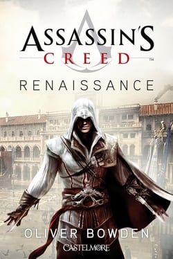 Assassin's Creed Tome 1 : renaissance