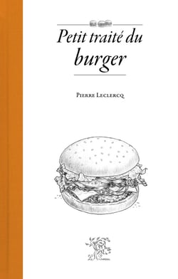 Petit traité du burger