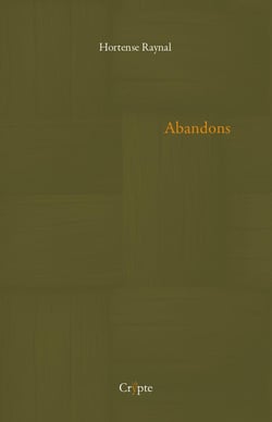 Abandons