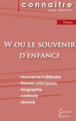 W ou le souvenir d'enfance, de Georges Pérec