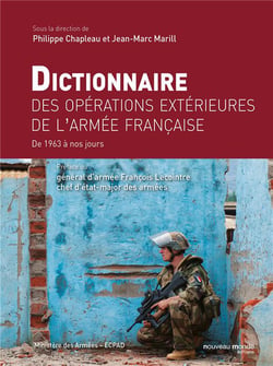 Dictionnaire des opérations extérieures de l'armée française - de 1963 à nos jours