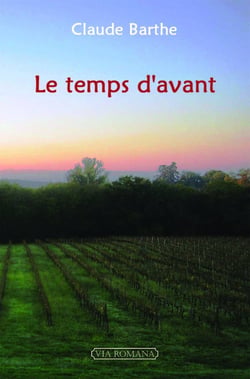Le temps d'avant