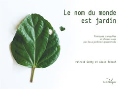 Le nom du monde est jardin