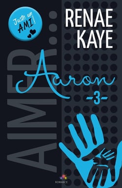 Aaron : Aimer..., T3