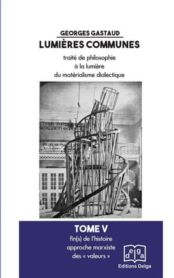 Fin(s) de l'histoire. Approche marxiste des valeurs