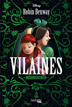 Dark ascension Tome 1 : vilaines