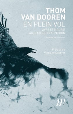 En plein vol - Vivre et mourir au seuil de l'extinction