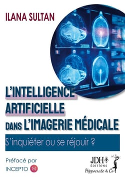 L'intelligence artificielle dans l'imagerie médicale : S'inquiéter ou se réjouir ?