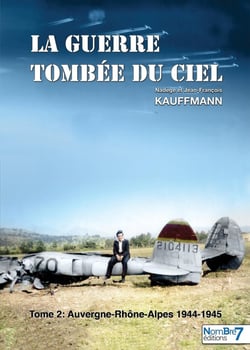 La guerre tombée du ciel Tome 2 : 1944, année cruciale