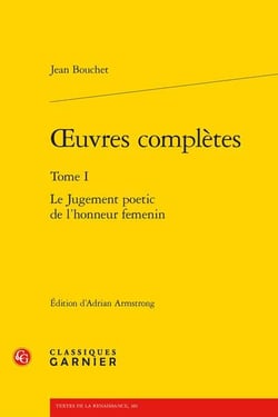 Oeuvres complètes Tome 1 : Le jugement poetic de l'honneur femenin