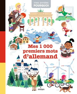 Mes 1000 premiers mots d'allemand